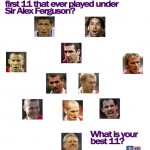 What is the best 11 that ever played for Manchester United under Sir Alex Ferguson